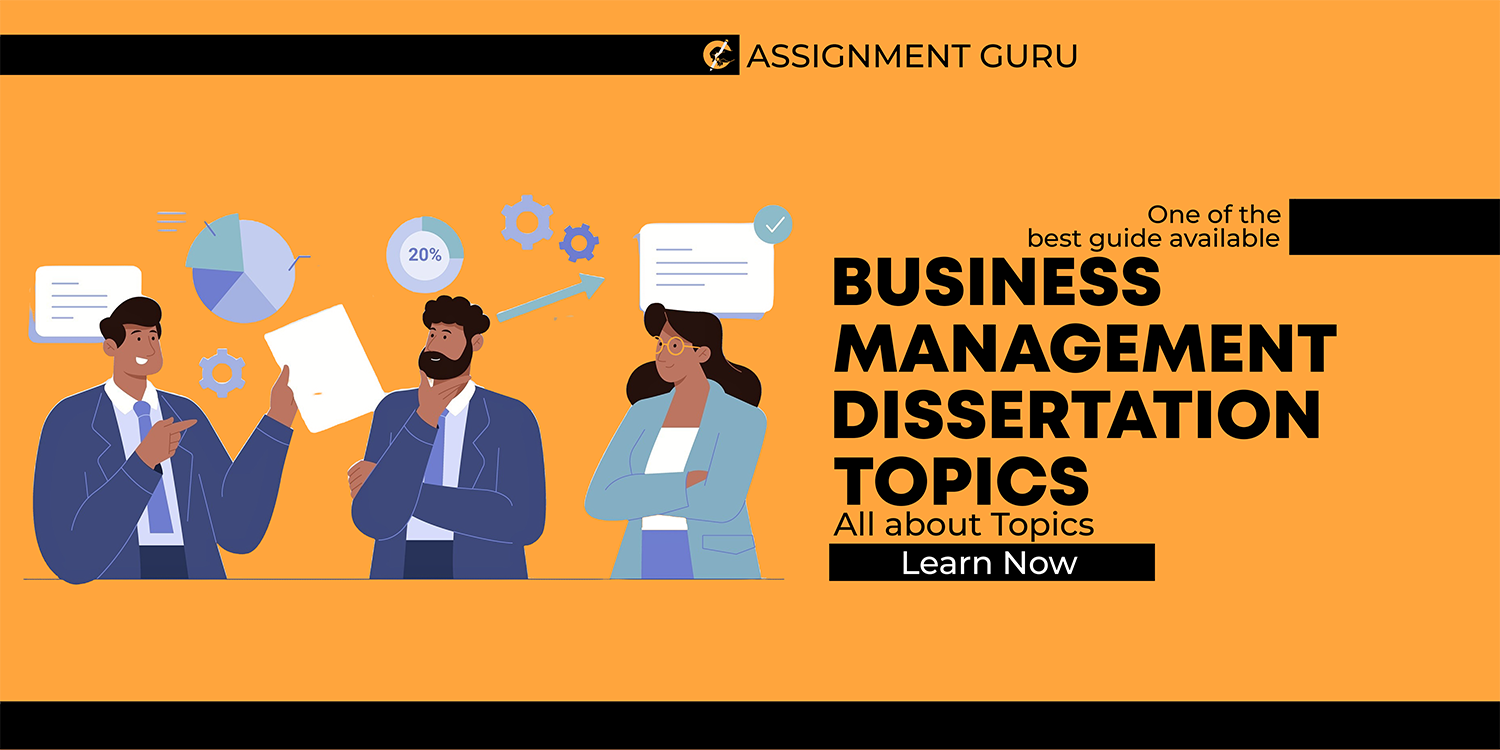 Business Management Dissertation Topics